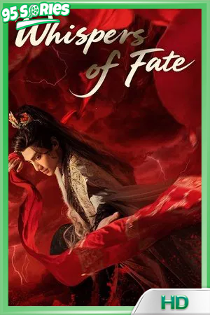 ดูซีรี่ย์ เสียงกระซิบแห่งโชคชะตา (2025) WhispersofFate - TV Series Poster