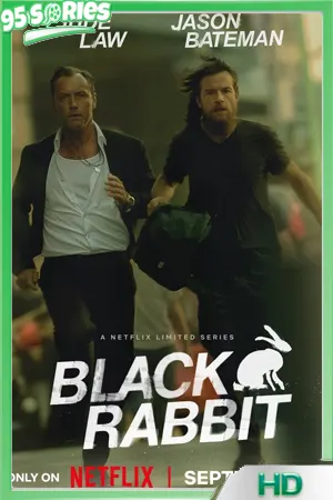 ดูซีรี่ย์ Black Rabbit (2025) แบล็กแรบบิท ดูซีรี่ย์ออนไลน์ ซีรี่ย์ฝรั่ง - TV Series Poster