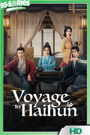 ดูซีรี่ย์ Voyage to Haihun ทะลุเวลาปั้นฮ่องเต้ใหม่ (2025) พากย์ไทย - TV Series Poster