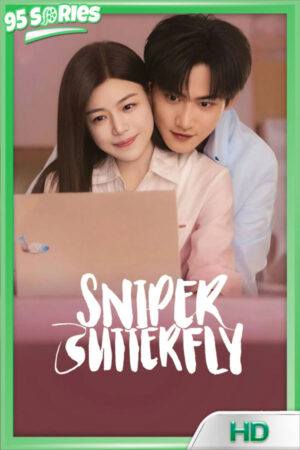 Sniper Butterfly ผสานใจเพื่อรัก 2025 - TV Series Poster