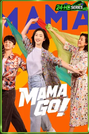 Mama Go! (2026) - TV Series Poster