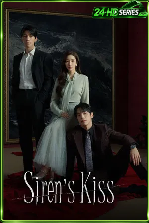 Siren’s Kiss (2026) จุมพิตไซเรน พากย์ไทย