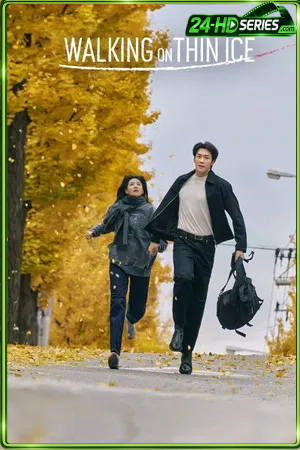Walking On Thin Ice (2026) ชีวิตพลิกเกมนรก - TV Series Poster