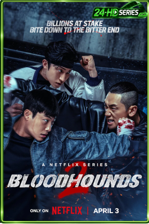 Bloodhounds Season 2 (2026) บลัดฮาวด์ ซีซั่น 2 - TV Series Poster