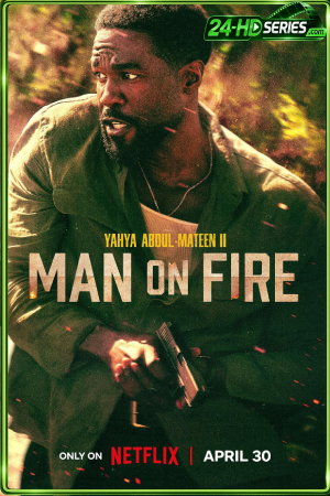 Man on Fire (2026) คนจริงเผาแค้น - TV Series Poster