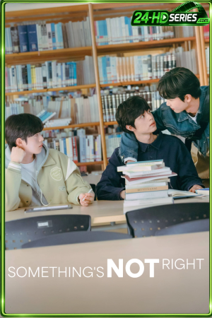 Something Is Not Right (2026) แพ้เสียงในหัว(ใจ) - TV Series Poster