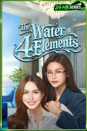 The Water 4 Elements (2026) นทีร้อยเล่ห์ บ้านวาทินวณิช (2026) - TV Series - Episode 4