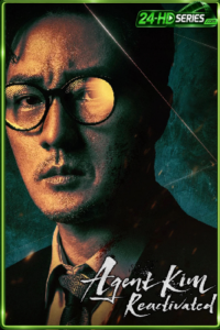 ดูซีรี่ย์ Agent Kim Reactivated (2026)  สายลับคิมกลับมาแล้ว EP.1-10 พากย์ไทย