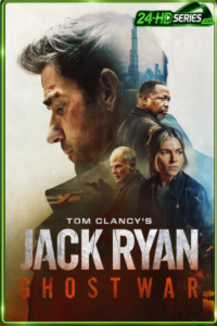 ดูหนัง ทอม แคลนซีส์ สายลับ แจ็ค ไรอัน ยุทธการเงาจารชน (2026) Tom Clancys Jack Ryan Ghost War