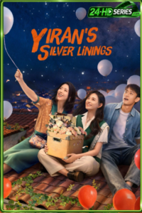 ดูซีรี่ย์ Yiran’s Silver Linings (2026) EP.1-30 ซับไทย