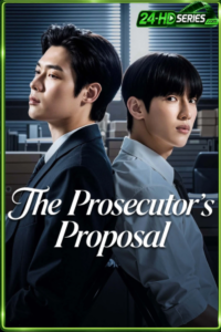 ดูซีรี่ย์ ข้อเสนอร้อน ซ่อนกลรัก (2026) The Prosecutor’s Proposal EP.1-10 พากย์ไทย-ซับไทย