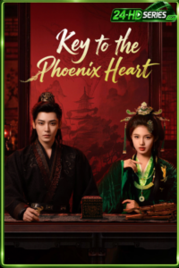 ดูซีรี่ย์ ชะตารักกระดูกปักษา (2026) Key To The Phoenix Heart EP.1-28 พากย์ไทย-ซับไทย