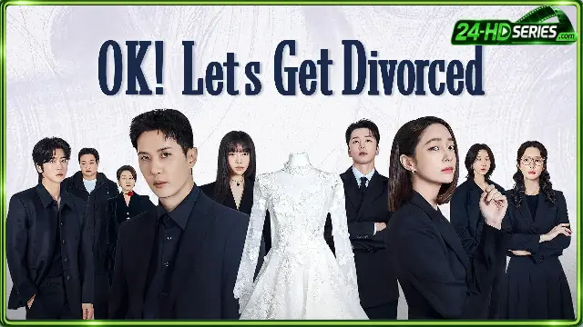 OK Let’s Get Divorced OK Let’s Get Divorced