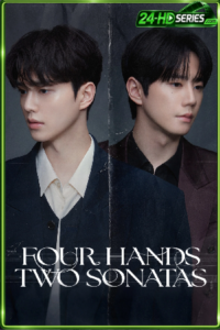 ดูซีรี่ย์ สี่มือสองท่วงทํานอง (2026) Four Hands Two Sonatas EP.1-12 พากย์ไทย-ซับไทย